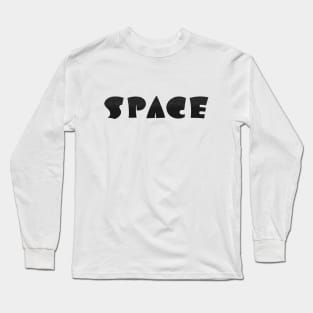 Space in star font Long Sleeve T-Shirt